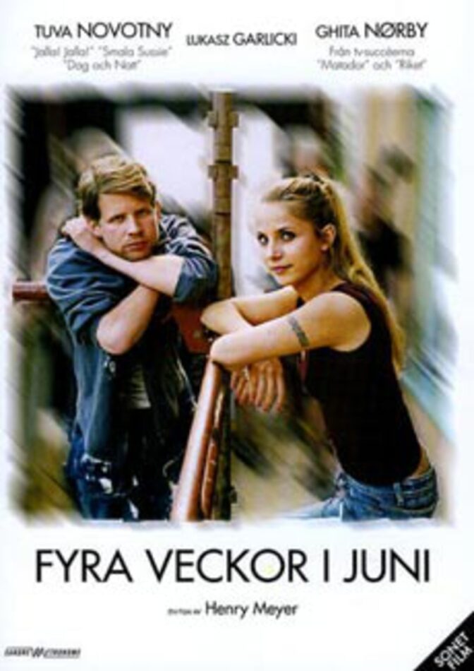 Fyra veckor i juni
