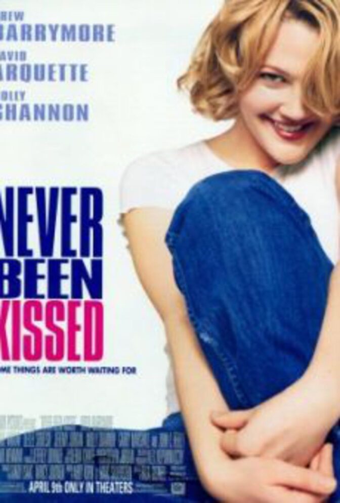 Never Been Kissed