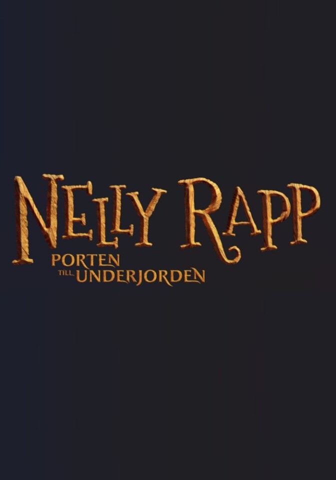Nelly Rapp – Porten till underjorden