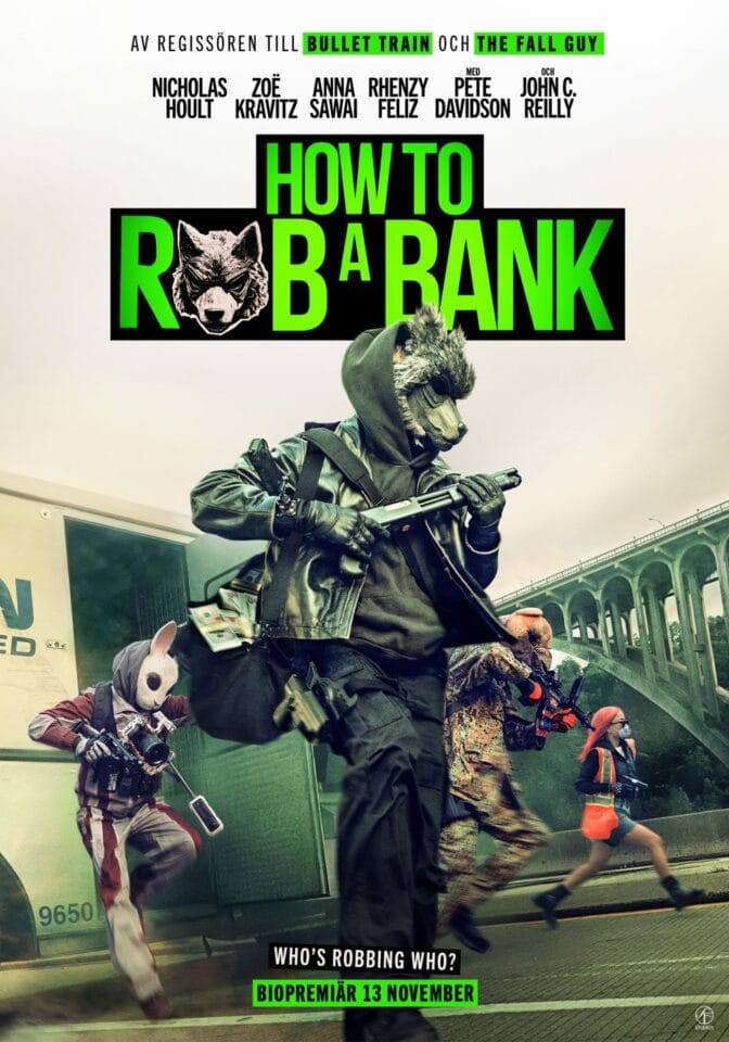 How to Rob a Bank